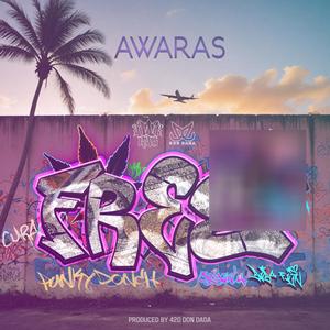 FREE x AWARAS (feat. 420 DON DADA)