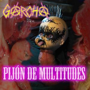 Pijón de Multitudes (Explicit)