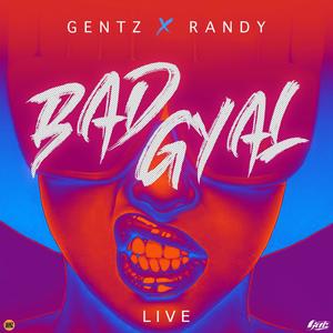 BADGYAL (feat. Randy Leroy) (Live)
