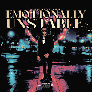 Emotionally Unstable (Explicit)