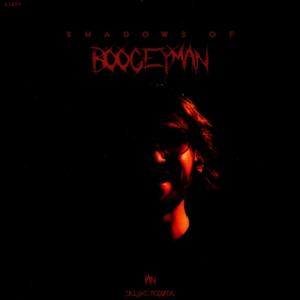 SHADOWS OF BOOGEYMAN (Explicit)