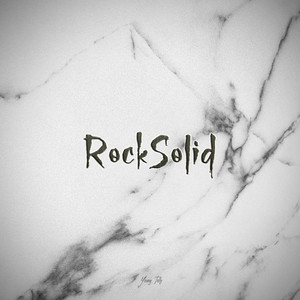 Rock Solid (Explicit)