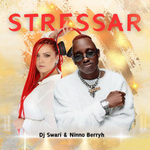 Stressar (feat. Ninno Berryh)