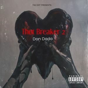 Thot Breaker 2 (Explicit)