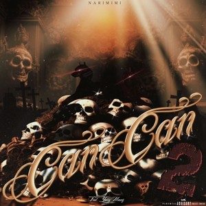 Can Can2 (Explicit)