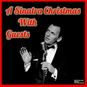 A Sinatra Christmas with Guests