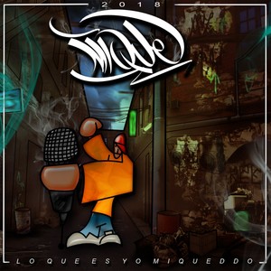 Lo que es yo Miqueddo