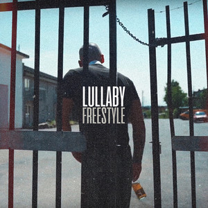 Lullaby Freestyle (Explicit)