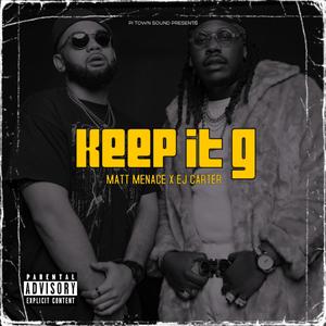 Keep it G (Explicit)