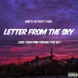 Letter From Da Sky (feat. da_real_mak's) [Explicit]