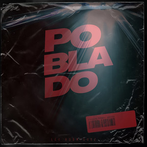 Poblado(Le Compre Unos Panties)