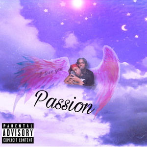 Passion (Explicit)