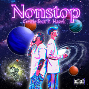 Nonstop (feat. K-Hawk) [Explicit]