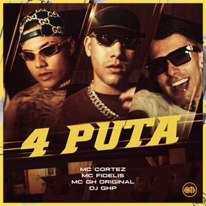 4 Puta (Explicit)