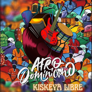 Kiskeya Libre (Explicit)