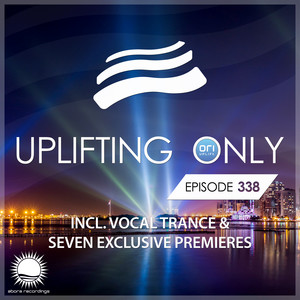 In The Twilight [FAN FAVORITE 330 & SYMPHONIC SEND-OFF] [UpOnly 338] (Chill Out Mix - Mix Cut)