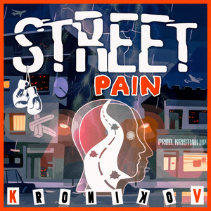 Street Pain (Explicit)