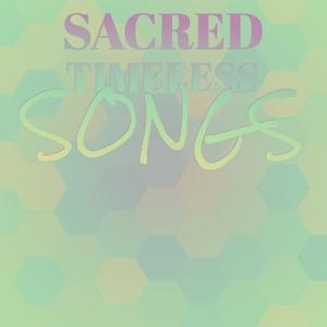 Sacred Timeless Songs