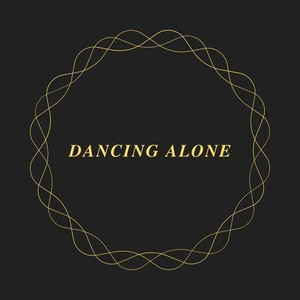 Dancing Alone