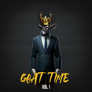 Goat Time, Vol.1 (Explicit)