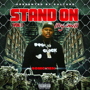 Stand On My Own Vol.1 (Explicit)