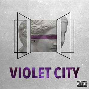 Violet City (Explicit)