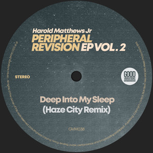 Deep Into My Sleep (Haze City Remix)