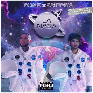 La Nasa (Explicit)