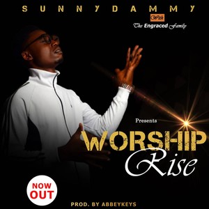 WORSHIP RISE