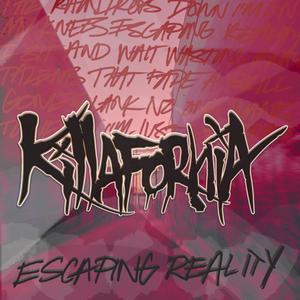 Escaping Reality (Explicit)