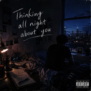 All Night (Explicit)
