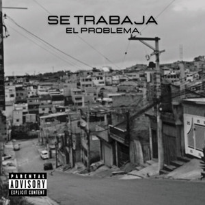 SE TRABAJA (Explicit)