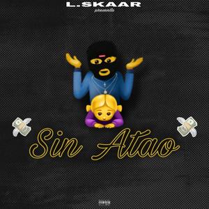 SIN ATAO (Explicit)