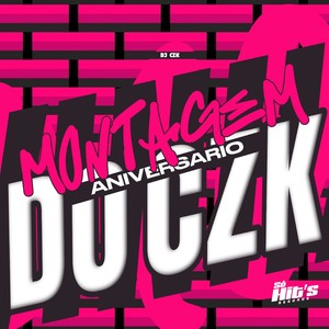 Montagem Aniversário do CZK (Explicit)