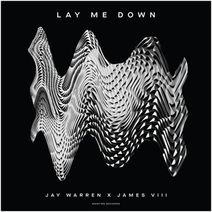 Lay Me Down