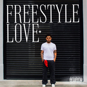 Freestyle Love (Explicit)