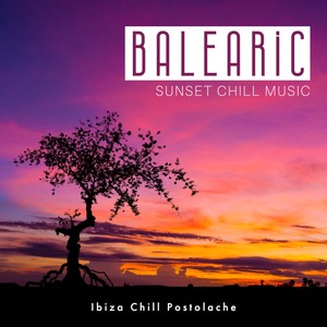 Balearic Sunset Chill Music