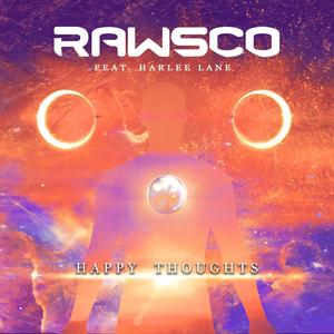 Happy Thoughts (feat. Harlee Lane)