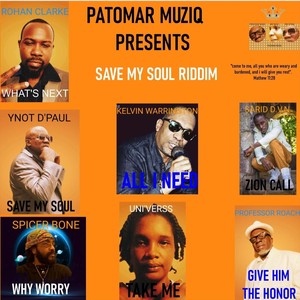 Patomar Muziq Presents: Save My Soul Riddim