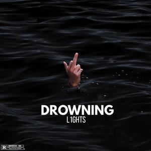 Drowning (Explicit)