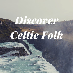 Discover Celtic Folk