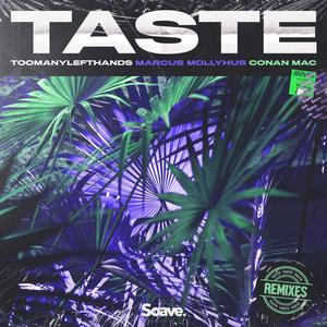 Taste(feat. Conan Mac) (Le Boeuf & Pellegrini Remix)
