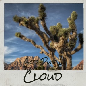 God Put A Rainbow In The Cloud