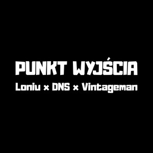 PUNKT WYJŚCIA (Explicit)