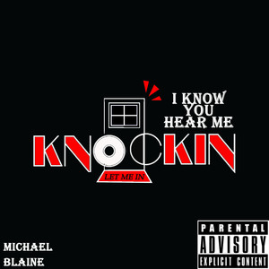 KNOCKIN (Explicit)