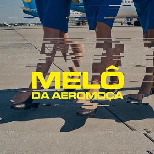 melô da aeromoça