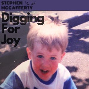 Digging For Joy