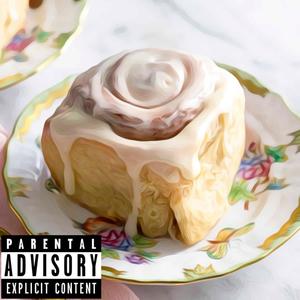 Cinnamon Bun (feat. Christian Wagner) (Explicit)