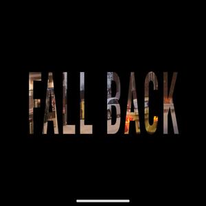 Fall Back (Explicit)