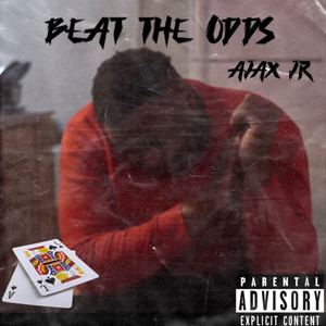 Beat the Odds (Explicit)